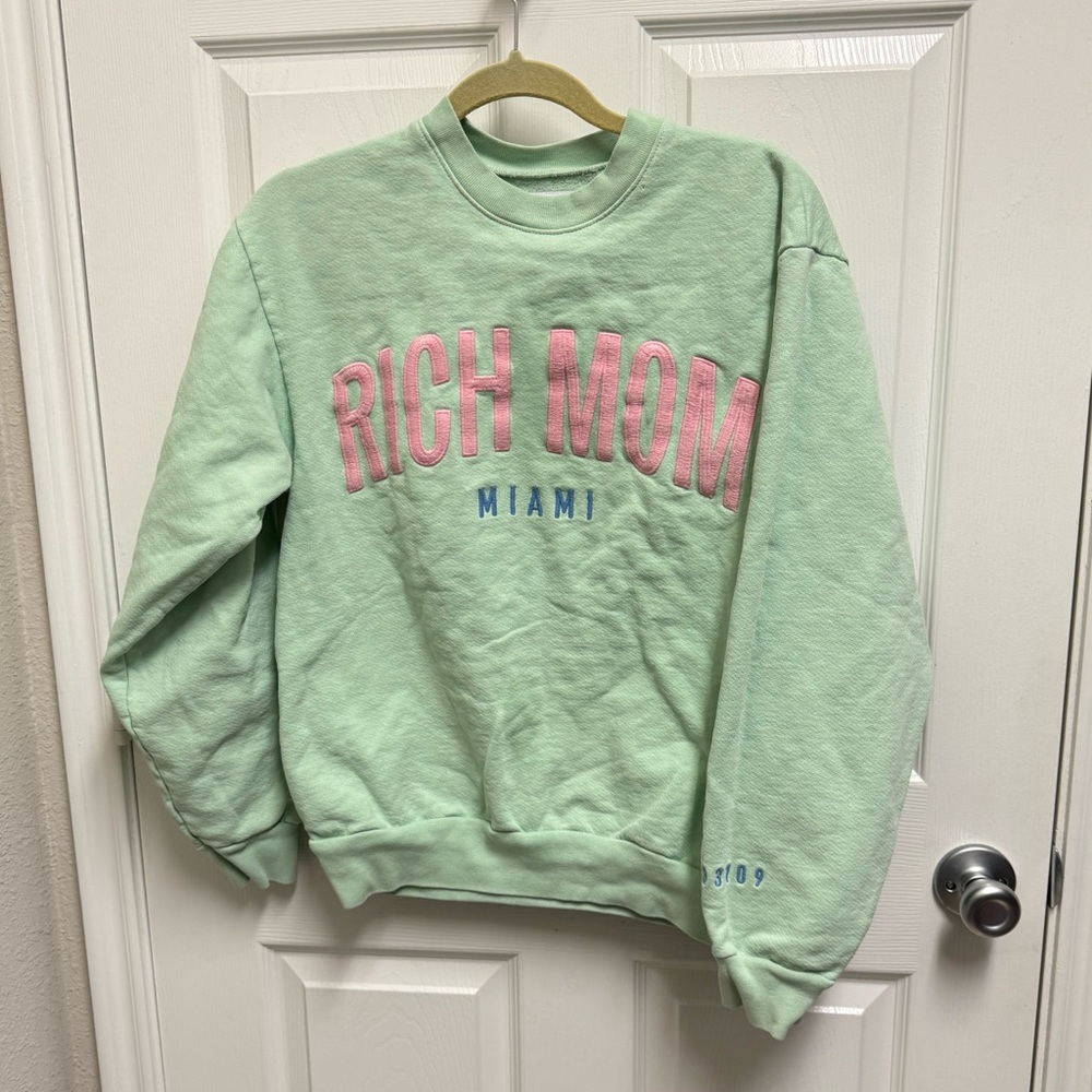 Rich Mom Miami Green Sweatshirt